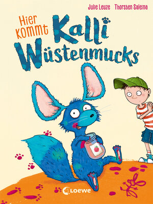 cover image of Hier kommt Kalli Wüstenmucks (Band 1)